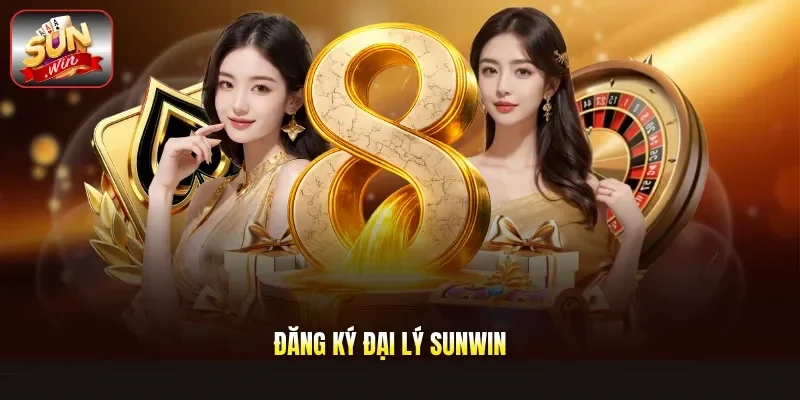 Đăng Ký Đại Lý Sunwin
