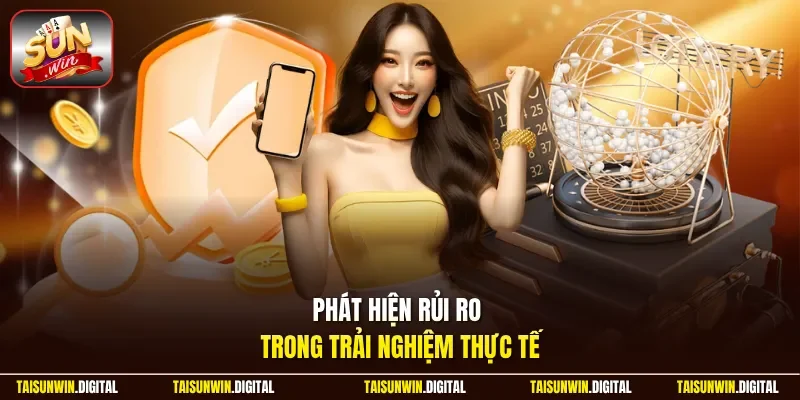 Phát hiện rủi ro trong trải nghiệm thực tế
